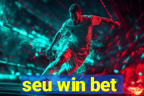 seu win bet